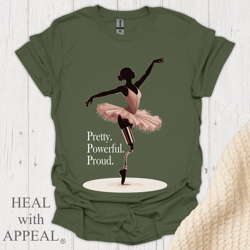 Pretty Powerful Proud V1b - Military Green