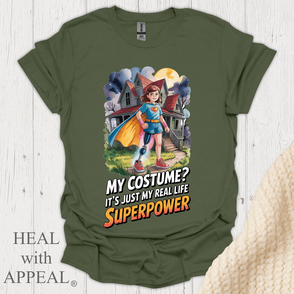 My Costume Is My Superpower V1 - Military Green