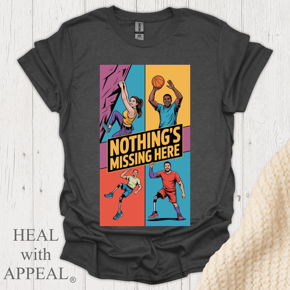 Amputee Strong Nothing Missing V2 - Dark Heather