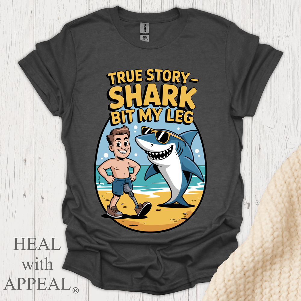 True Story Shark Bit My Leg V2 - Dark Heather