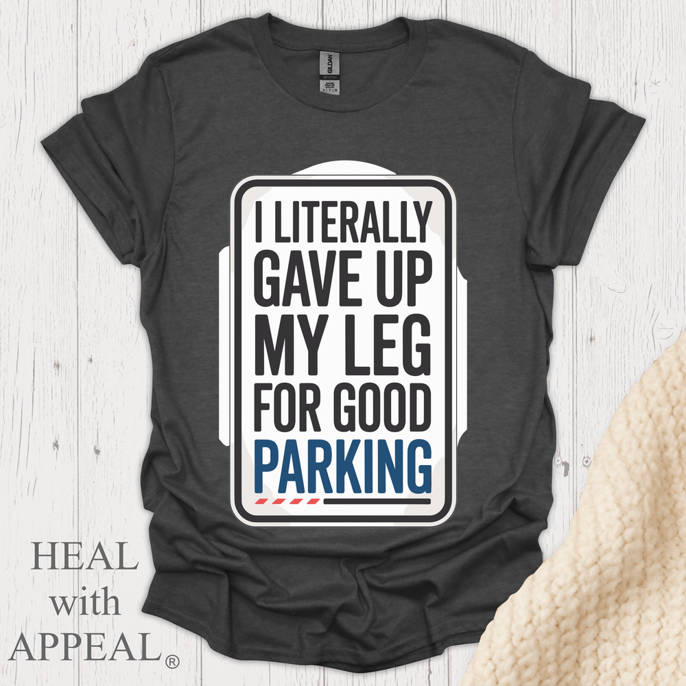 Literally Gave Up For Good Parking - Dark Heather