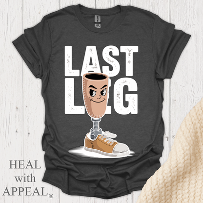 Im On My Last Leg V2b - Dark Heather