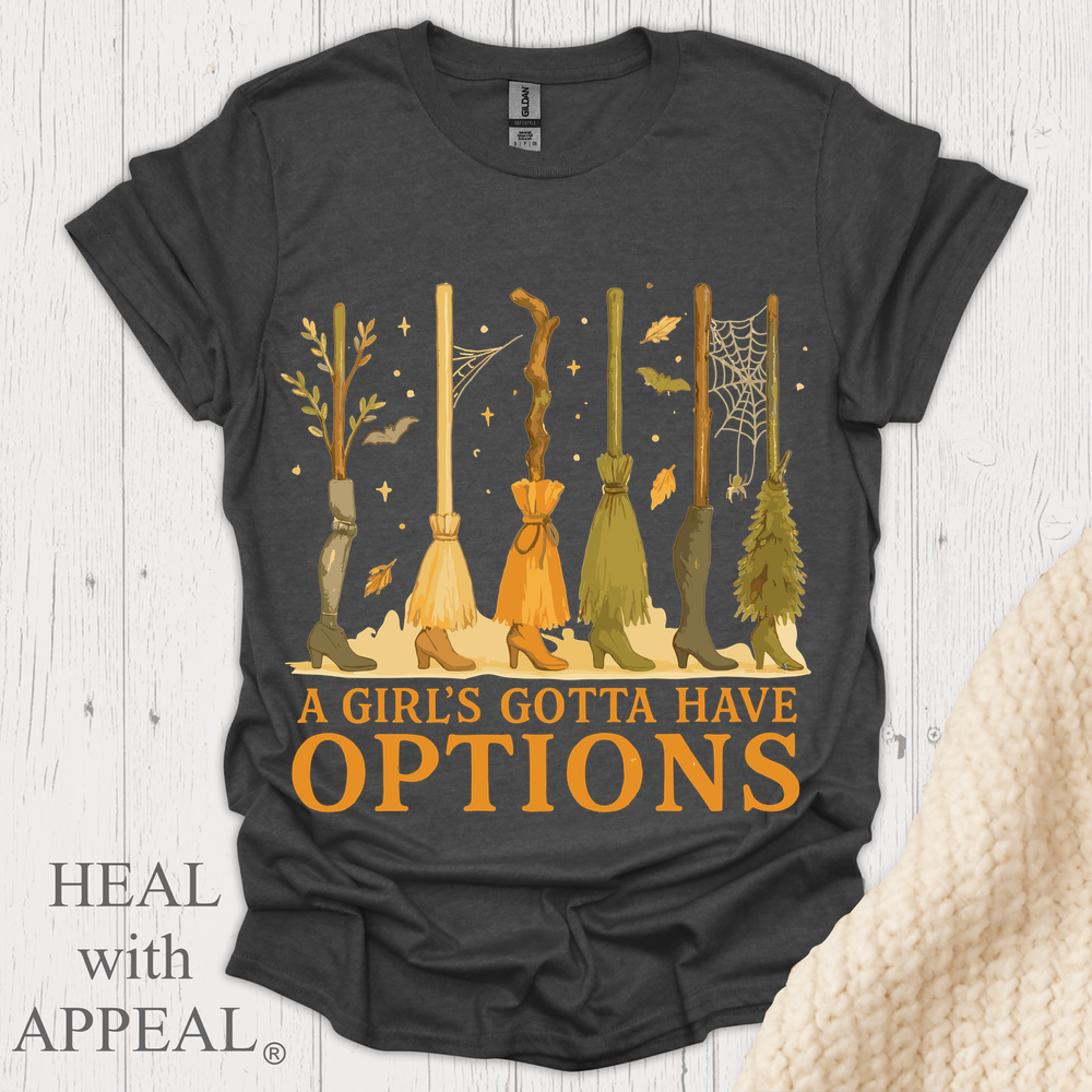 A Girls Gotta Have Options V1 - Dark Heather