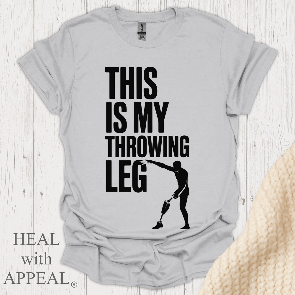 This Is My Throwing Leg V1b - Ice Grey