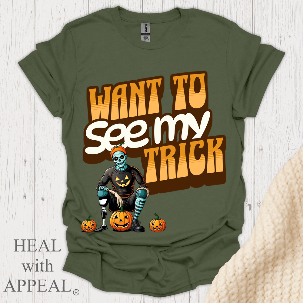 Want To See My Trick V1 Shrt Print - Military Green