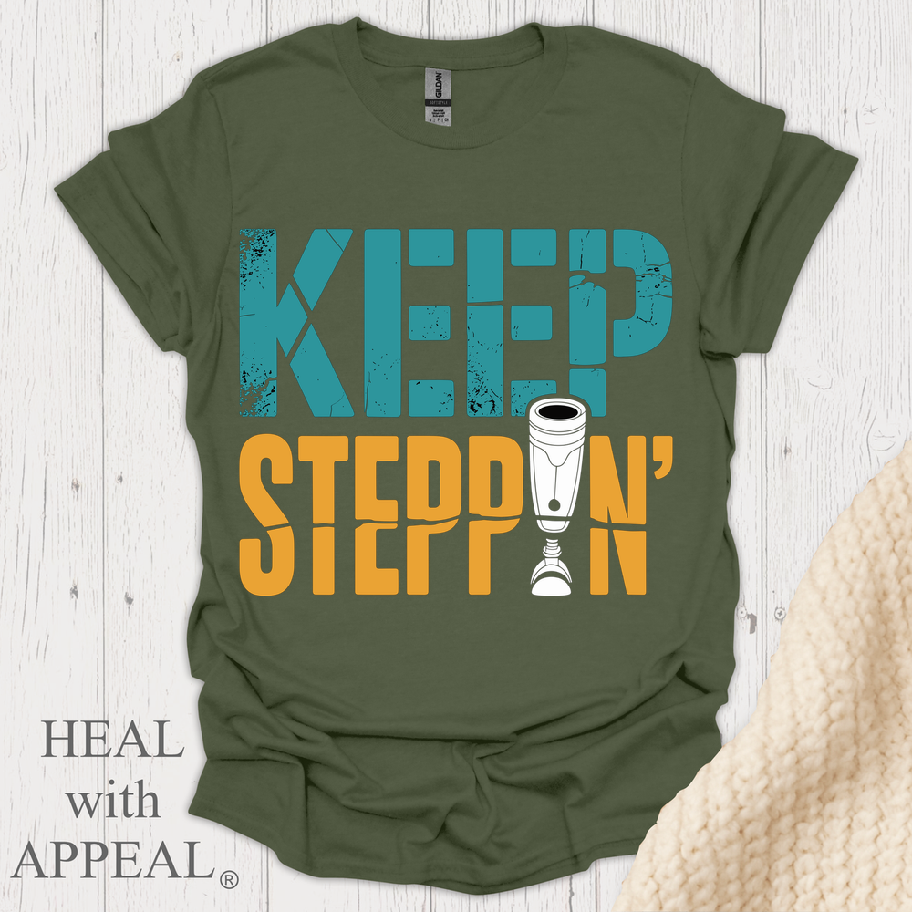 Keep Stepping V1 - Military Green