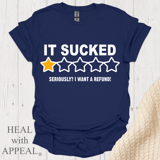 It Sucked I Want A Refund V1b - Navy